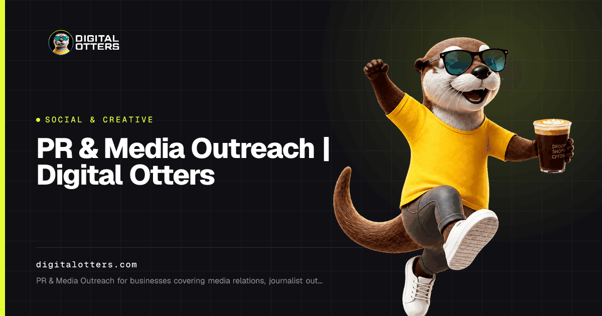 PR & Media Outreach | Digital Otters — Digital Otters share card