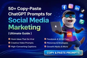 50+ Copy-Paste ChatGPT Prompts for Social Media Marketing